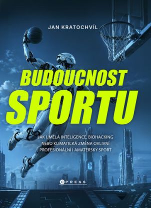 Budoucnost sportu