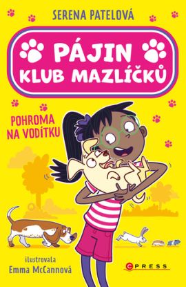 Pájin Klub mazlíčků: Pohroma na vodítku