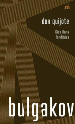 Don Quijote - Kiss Ilona fordítása