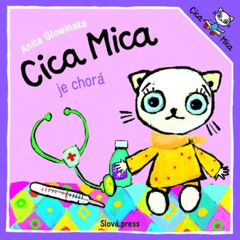 Cica Mica je chorá