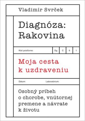 Diagnóza: Rakovina