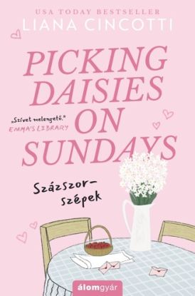 Picking Daisies on Sundays - Százszor-szépek