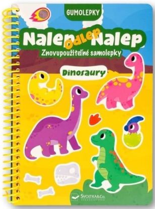 Nalep, odlep, nalep! Gumolepky Dinosaury
