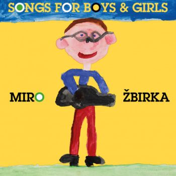 Žbirka Miro - Songs For Boys & Girls 2LP