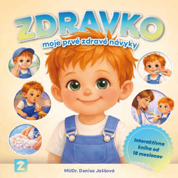 Zdravko - moje prvé zdravé návyky
