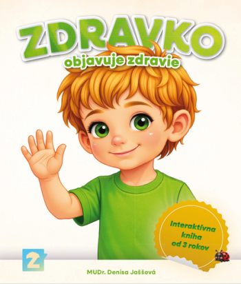 Zdravko objavuje zdravie