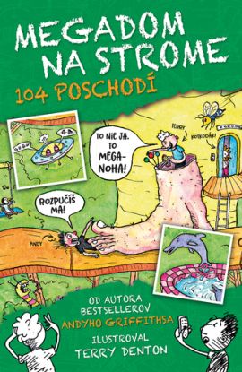 Megadom na strome. 104 poschodí