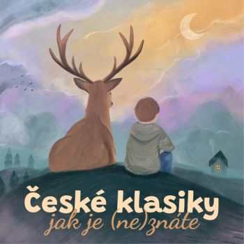 České KLASIKY, jak je (ne)znáte