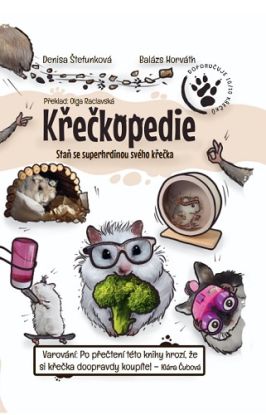 Křečkopedie: Staň se superhrdinou svého křečka