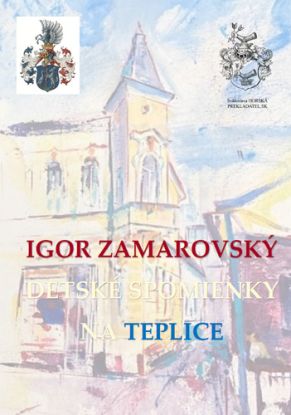 Detské spomienky na Teplice