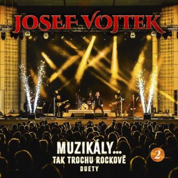 Vojtek Josef - Muzikaly...tak trochu rockove 2 CD