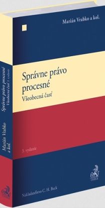 Správne právo procesné. Všeobecná časť, 3. vydanie