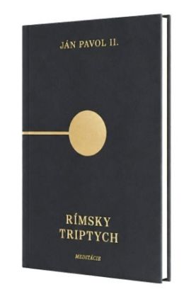 Rímsky triptych - Meditácie