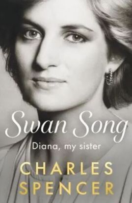 Swan Song: Diana, My Sister