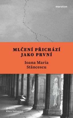Mlčení přichází jako první