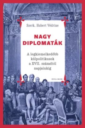 Nagy diplomaták