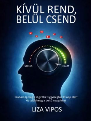 Kívül rend, belül csend