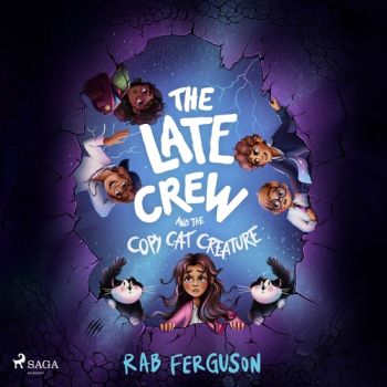 The Late Crew and the Copy Cat Creature (EN)
