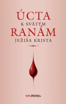 Úcta k svätým ranám Ježiša Krista