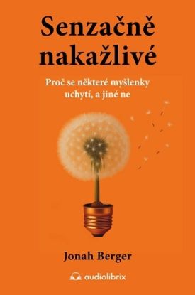 Senzačně nakažlivé