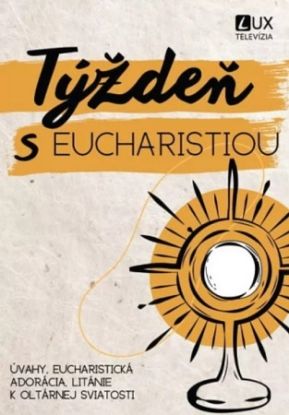 Týždeň s Eucharistiou