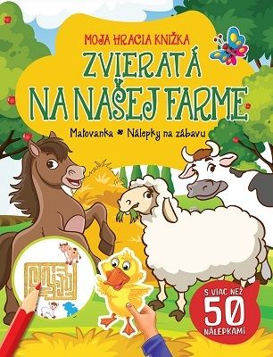 Moja hracia knižka - Zvieratá na našej farme