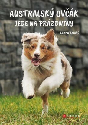 Australský ovčák jede na prázdniny, 2. vydání