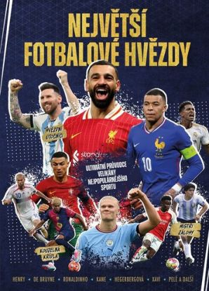 Největší fotbalové hvězdy