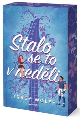 Stalo se to v neděli