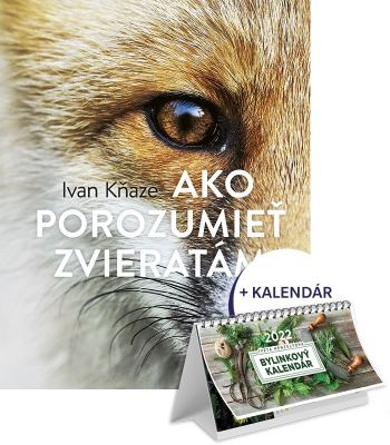 Ako porozumieť zvieratám + Bylinkový kalendár 2022