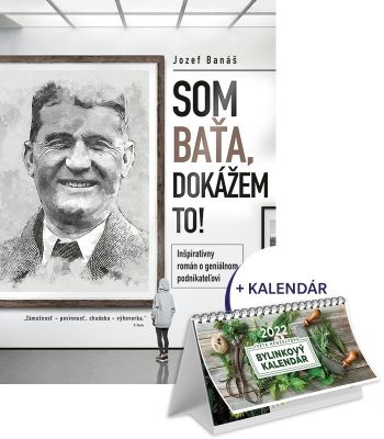 Som Baťa, dokážem to! + Bylinkový kalendár 2022