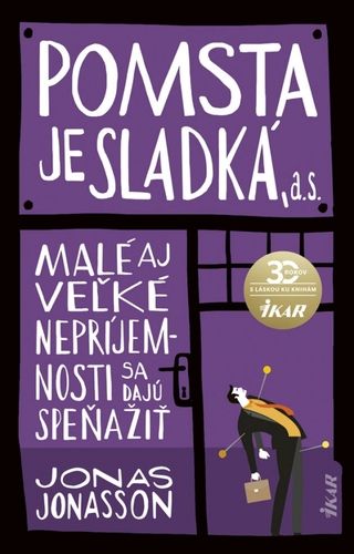 Jonas Jonasson: Pomsta je sladká, a.s.