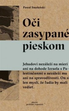 Pawel Smoleński: Oči zasypané pieskom