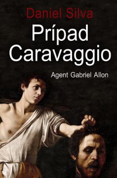 Daniel Silva: Prípad Caravaggio 
