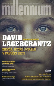 David Lagercrantz: Dievča, ktoré uviazlo v pavúčej sieti