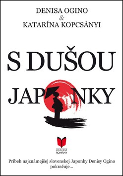 Denisa Ogino: S dušou Japonky