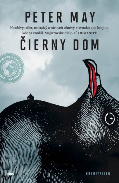 Peter May: Čierny dom
