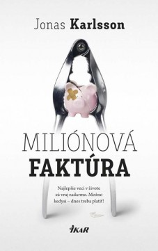 Jonas Karlsson: Miliónová faktúra