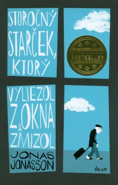 Storočný starček, ktorý vyliezol z okna a zmizol