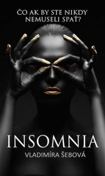 Vladimíra Šebová: Insomnia