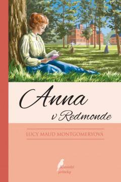 Lucy Maud Montgomery: Anna v Redmonde