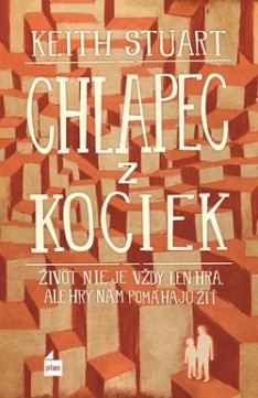 Keith Stuart: Chlapec z kociek