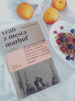 Witold Szablowski: Vrah z mesta marhúľ