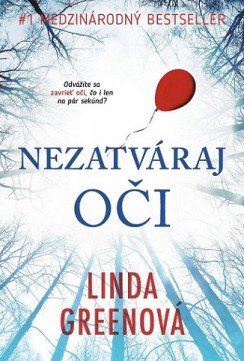 Linda Green: Nezatváraj oči
