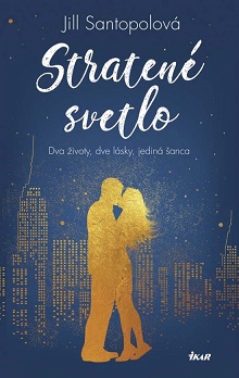Jill Santopolová: Stratené svetlo