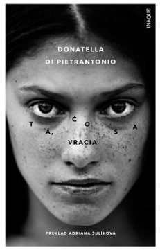Donatella di Pietrantonio: Tá, čo sa vracia