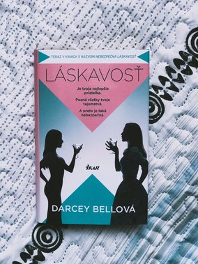 Darcey Bellová: Láskavosť