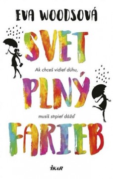 Eva Woodsová: Svet plný farieb