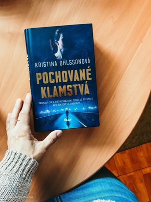 Kristina Ohlssonová: Pochované klamstvá