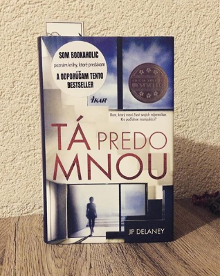JP Delaney: Tá predo mnou